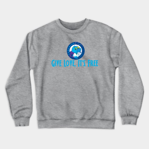Give Love, It's Free Crewneck Sweatshirt by Ellisbeetle